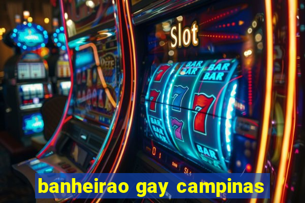 banheirao gay campinas